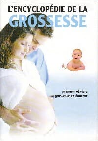 L'encyclopédie de la grossesse - Jane Symons