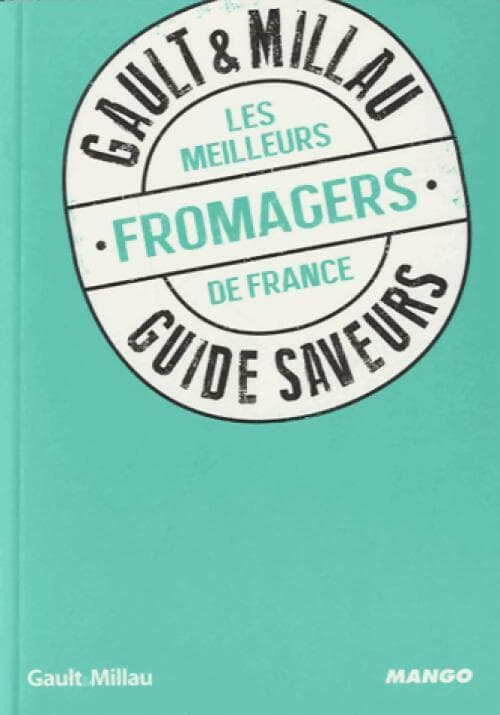 Les meilleurs fromagers de France - Philippe Toinard